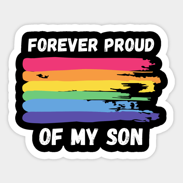 Forever Proud of My Son - Rainbow Pride Sticker by Prideopenspaces